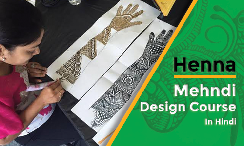 Learn Henna Mehndi Design Course In Hindi